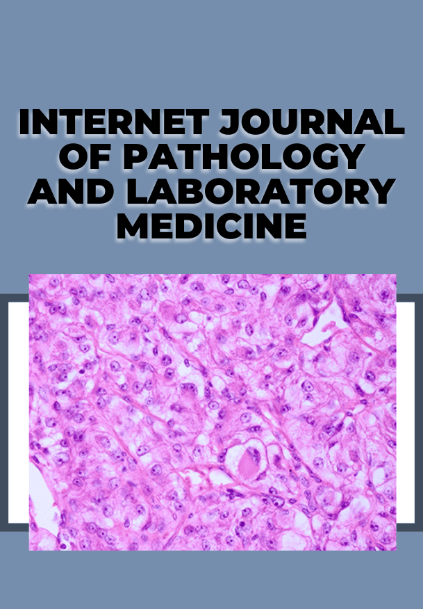 The Internet Journal of Pathology and Laboratory Medicine (IJPLM)